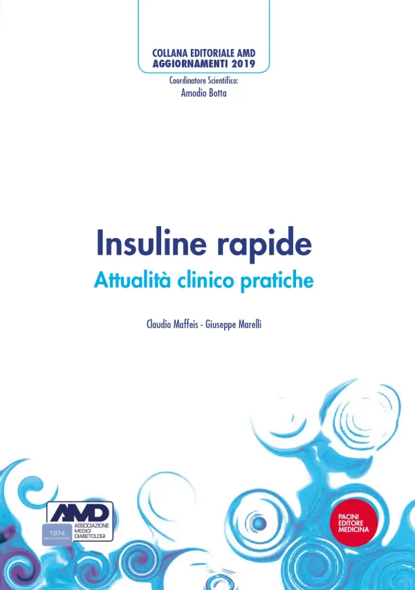 Insuline rapide: attualità clinico pratiche