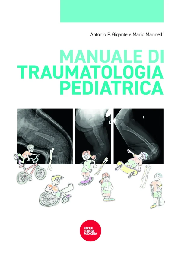 Manuale di Traumatologia Pediatrica