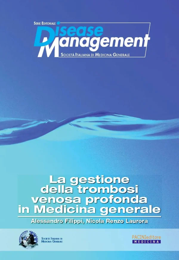 La gestione della trombosi venosa profonda in Medicina Generale